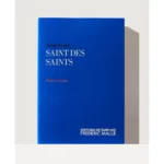 Saint Des Saints Rubber Incense 118g